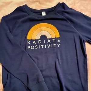 radiate positivity sweatshirt